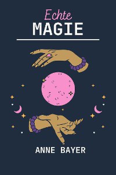 Echte Magie