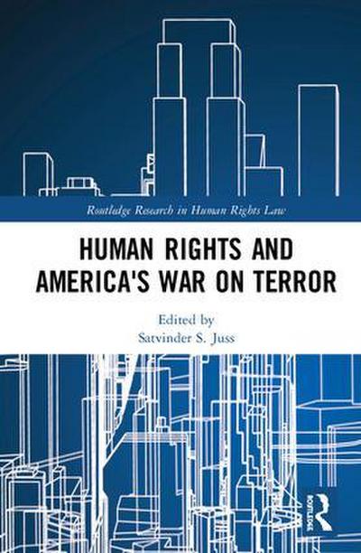 Human Rights and America’s War on Terror
