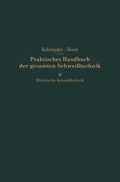 Elektrische Schweißtechnik