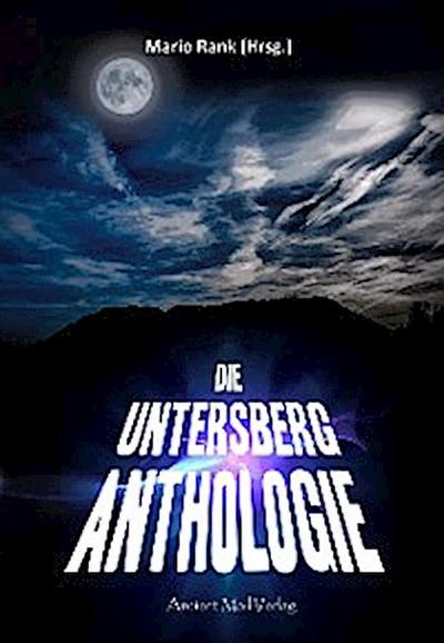 Die Untersberg Anthologie