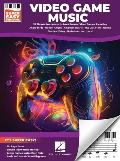 Video Game Music - Super Easy Songbook: 24 Iconic Themes from Beloved Games for Super Easy Piano 