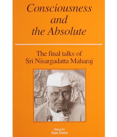 Consciousness and the Absolute