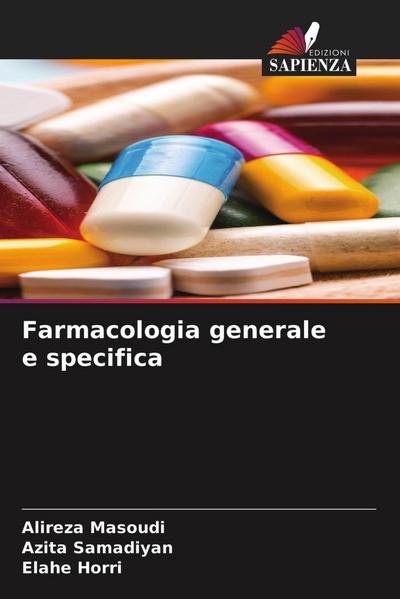 Farmacologia generale e specifica