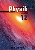 Duden Physik - Sekundarstufe II - Bayern - 12. Schuljahr
