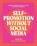 Self-Promotion Without Social Media