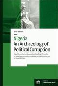 Nigeria - An Archaeology of Political Corruption