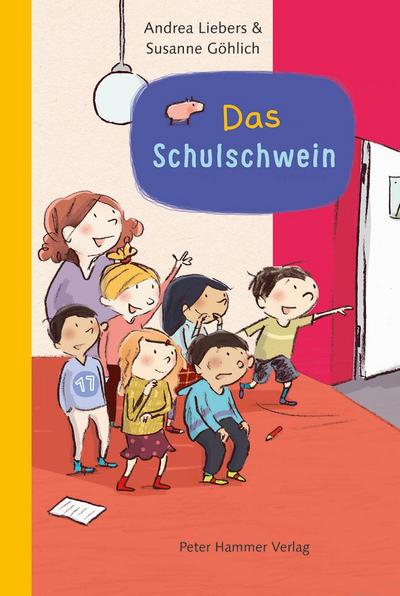 Liebers,Das Schulschwein
