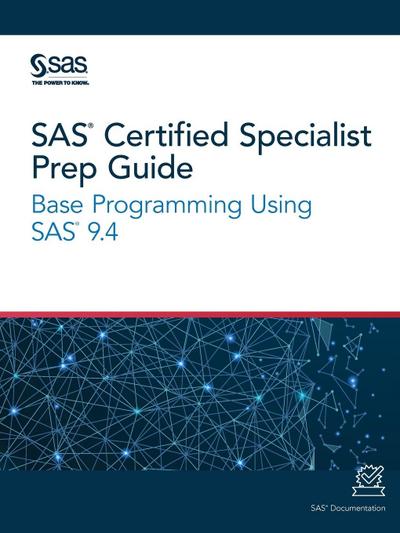SAS Certified Specialist Prep Guide