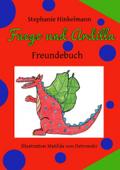 Fuego und Ardilla Freundebuch