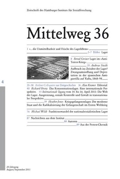 Die Welt der Lager. Mittelweg 36, Zeitschrift des Hamburger Instituts für Sozialforschung, Heft 4/2011