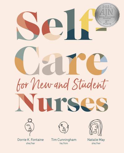 Self-Care for New and Student Nurses