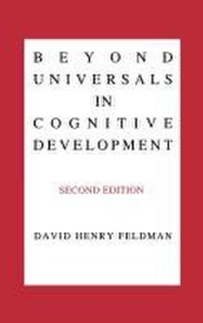Beyond Universals in Cognitive Development