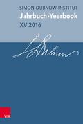 Jahrbuch des Simon-Dubnow-Instituts / Simon Dubnow Institute Yearbook XV/2016
