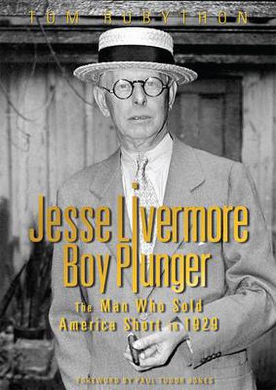 Rubython, T: Jesse Livermore - Boy Plunger