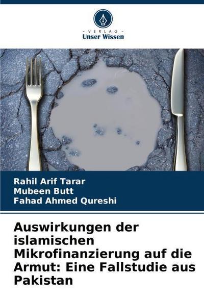 Auswirkungen der islamischen Mikrofinanzierung auf die Armut: Eine Fallstudie aus Pakistan
