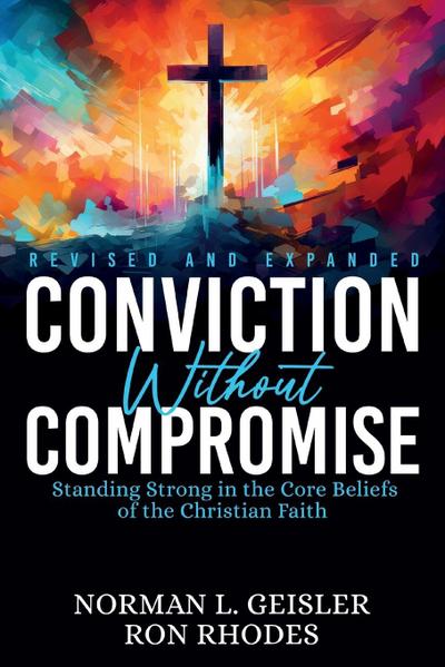 Conviction Without Compromise
