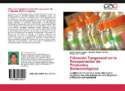 Filtración Tangencial en la Recuperación de Productos Biotecnológicos