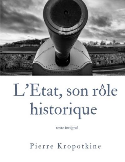 L’État, son rôle historique