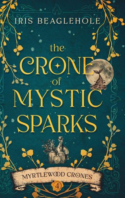 The Crone of Mystic Sparks