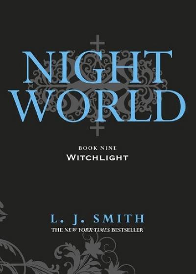 Night World: Witchlight