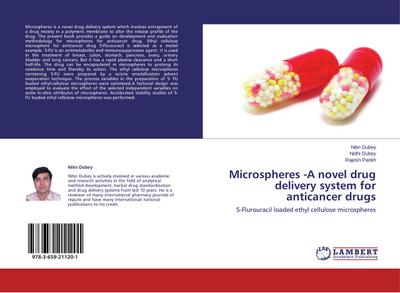 Microspheres -A novel drug delivery system for anticancer drugs