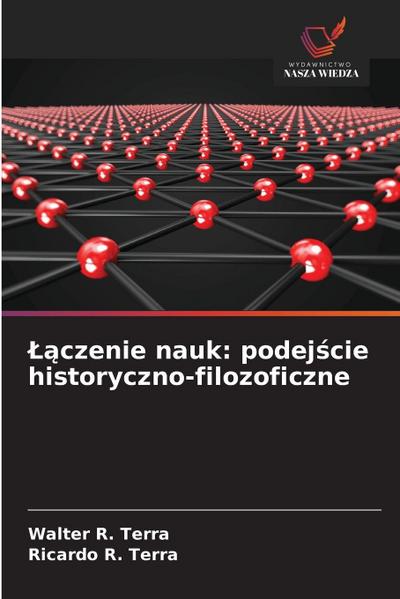 ¿¿czenie nauk: podej¿cie historyczno-filozoficzne