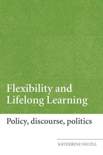 Flexibility and Lifelong Learning