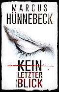 Kein letzter Blick