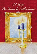 El Morya - Die Karten der Selbsterkenntnis, Meditationskarten