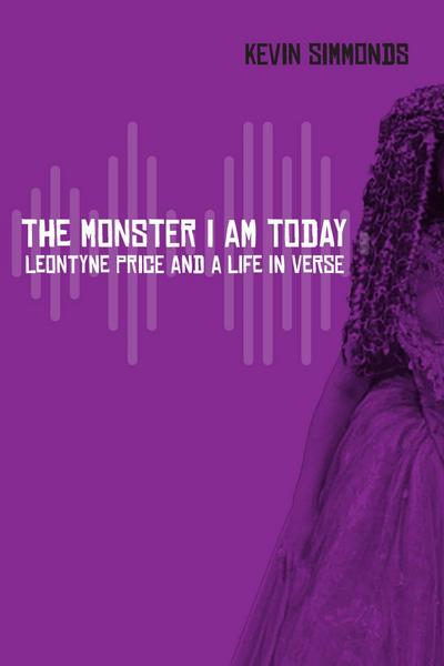 The Monster I Am Today