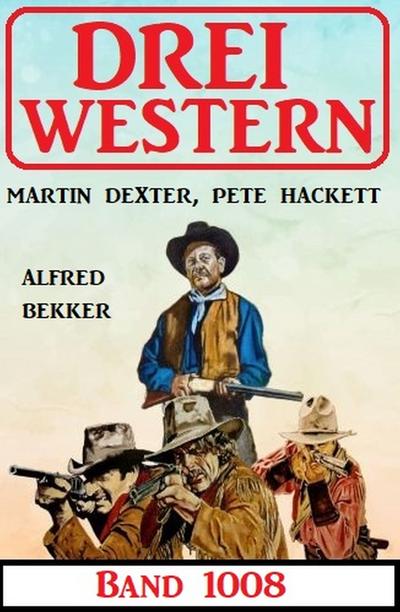 Drei Western Band 1008