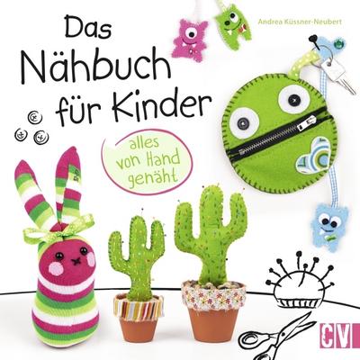 Das Nähbuch für Kinder - alles von Hand genäht