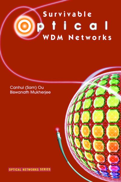 Survivable Optical Wdm Networks