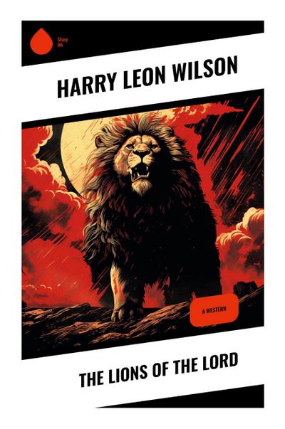 The Lions of the Lord