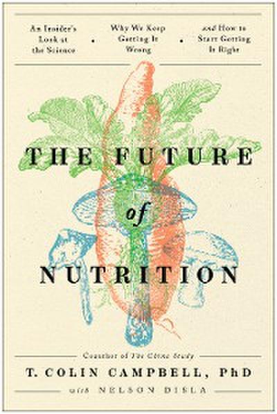 The Future of Nutrition