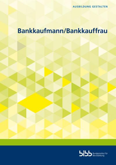 Bankkaufmann/Bankkauffrau