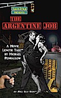 The Argentine Job
