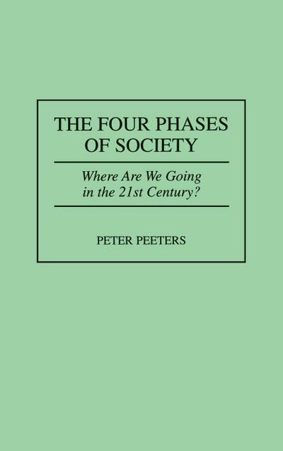 Four Phases of Society, The
