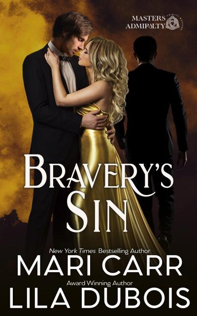 Bravery’s Sin (Trinity Masters: Masters Admiralty, #5)