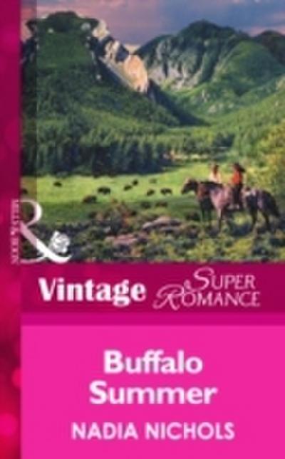 Buffalo Summer (Mills & Boon Vintage Superromance)