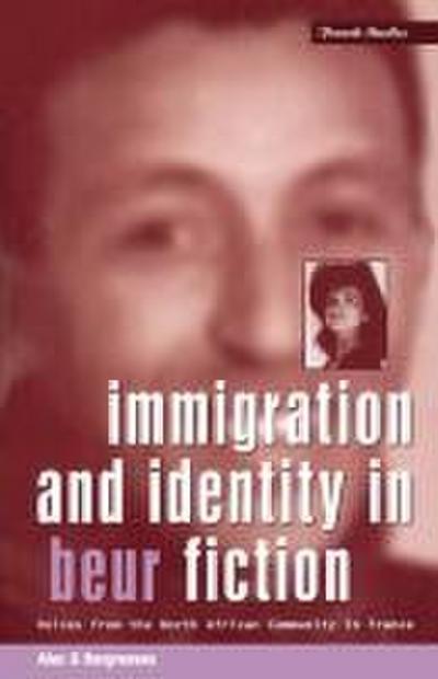 Immigration and Identity in Beur Fiction