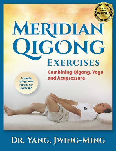 Meridian Qigong Exercises