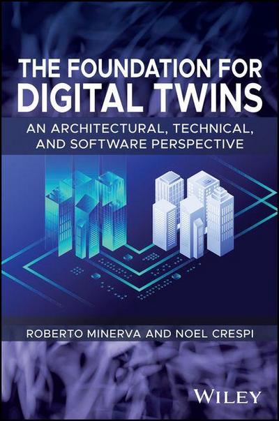 The Foundation for Digital Twins