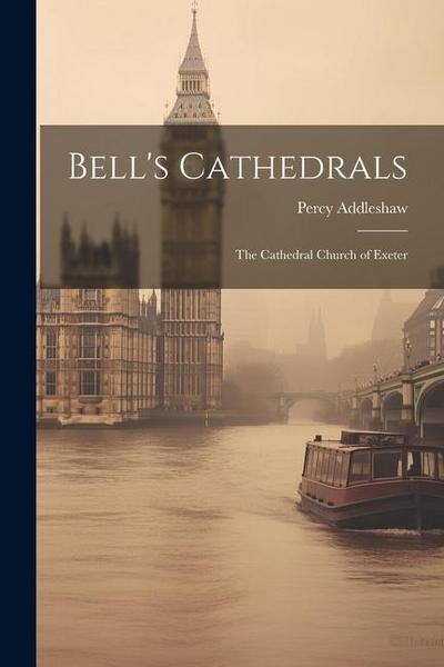Bell’s Cathedrals
