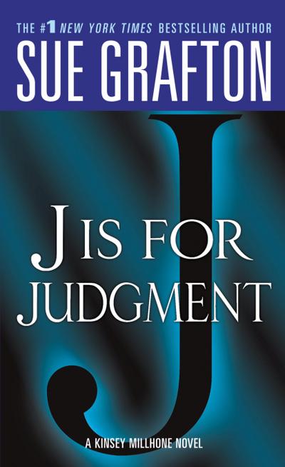 J Is for Judgment