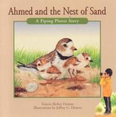 Ahmed and the Nest of Sand