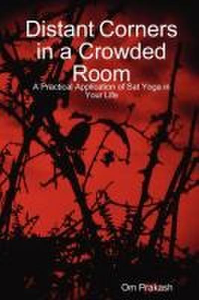 Distant Corners in a Crowded Room