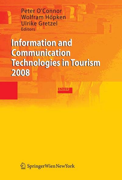 Information and Communication Technologies in Tourism 2008