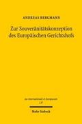 Zur Souveränitätskonzeption des Europäischen Geric