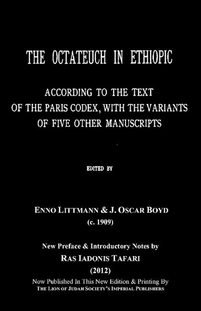 THE OCTATEUCH IN ETHIOPIC Study Book Vol.1; Part 1 & 2 Genesis to Leviticus
